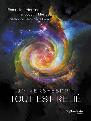cover image of Tout est relie--Univers-Esprit